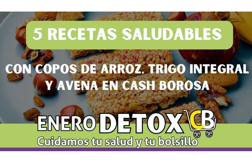 Recetas Saludables con Copos de Arroz, Trigo Integral y Avena en Cash Borosa 